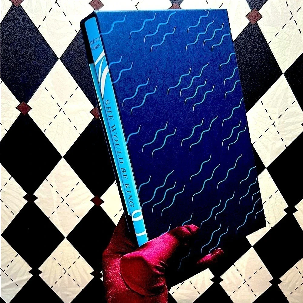 Signed First Edition She‎ Would Be King Wayétu Moore Hardcover/ DJ/ Slipcase
